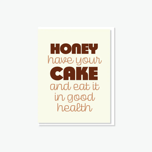 Honey Have Your Cake